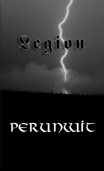 Legion / Perunwit - Split Tape