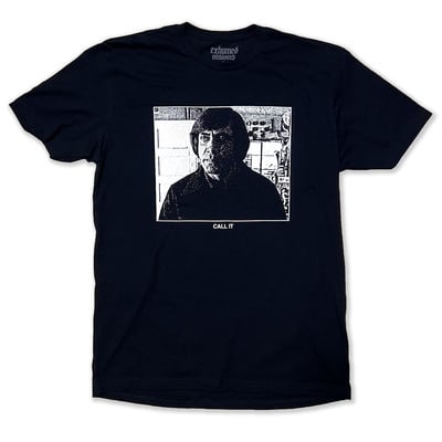 CALL IT - T Shirt