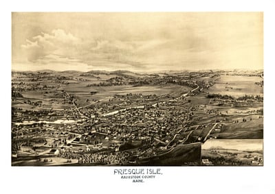 Presque Isle, Maine in 1894 - Bird's Eye View Map, Aerial, Panorama, Vintage, Antique, Reproduction, Giclée, Framable, Fine Art