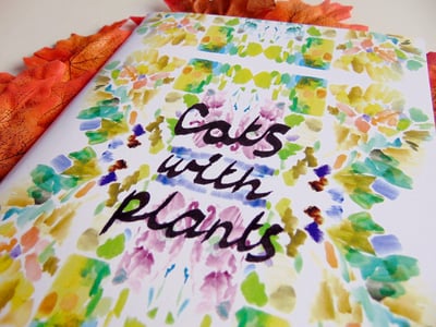 Cats with Plants+a print of your choice