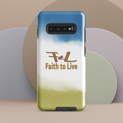 Faith to Live-FtL Tough Case for Samsung