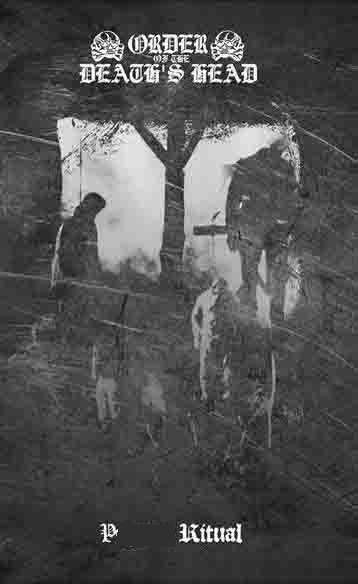 Order Of The Death's Head "P. Ritual" Tape