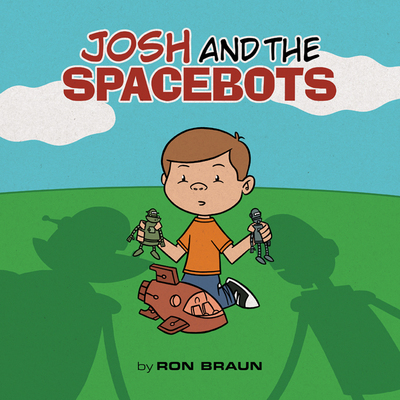 Josh and The SpaceBots
