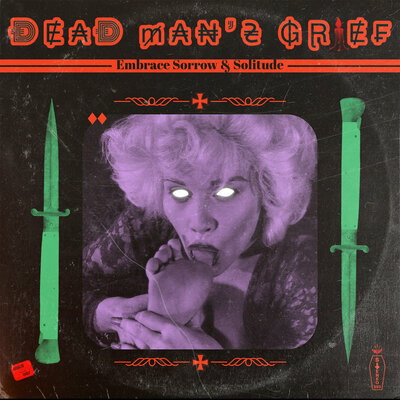 Dead Man's Grief - Embrace Sorrow & Solitude