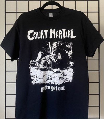COURT MARTIAL - GOTTA GET OUT T-SHIRT (MEDIUM)