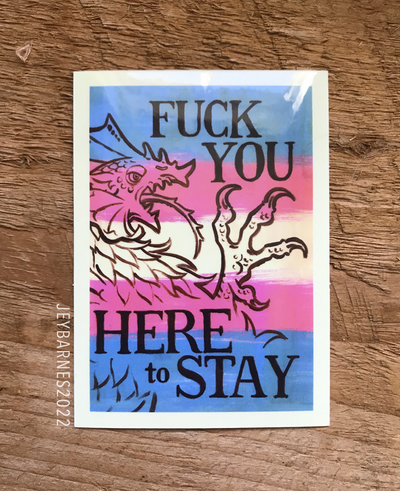 HERE TO STAY stickers