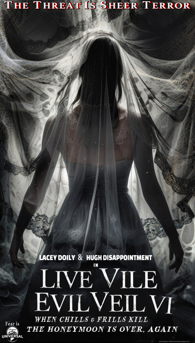 Live, Vile, Evil Veil Movie poster