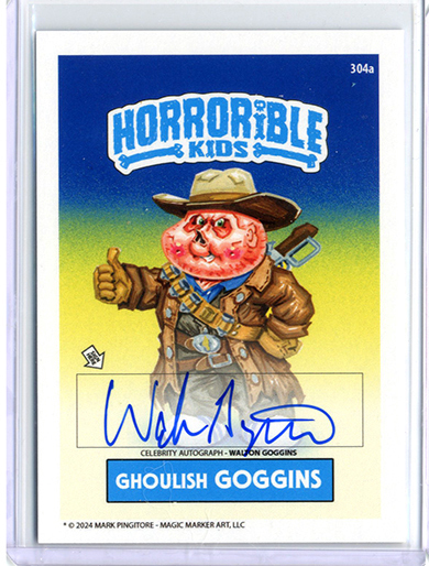 Horrorible Kids WALTON GOGGINS - CELEBRITY AUTO Card