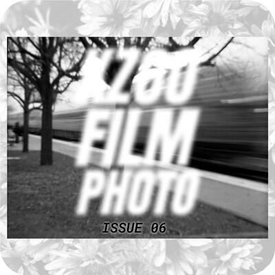 Zine - Issue 06 - KZOO FILM PHOTO