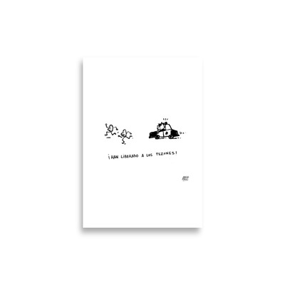 ¡Se escapan! - A4 (21x30cm) Póster