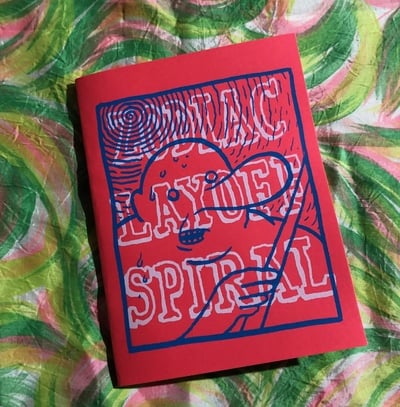Zodiac Layoff Spiral comics zine