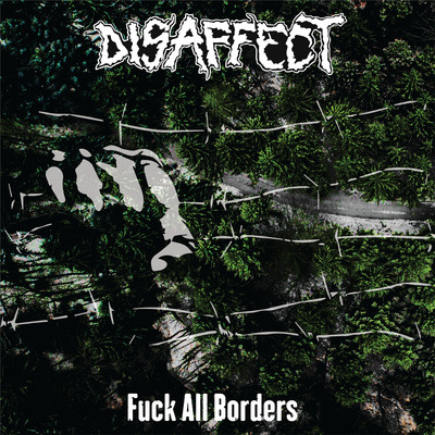 DISAFFECT / SANCTUS IUDA "Fuck All Borders" Split LP (Black and red vinyl)