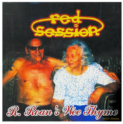 Red Session - R. Roan's Wee Thyme (Reissue CD)