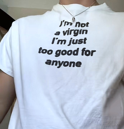 Free Shipping-I'M JUST TOO GOOD FOR ANYONE TEE