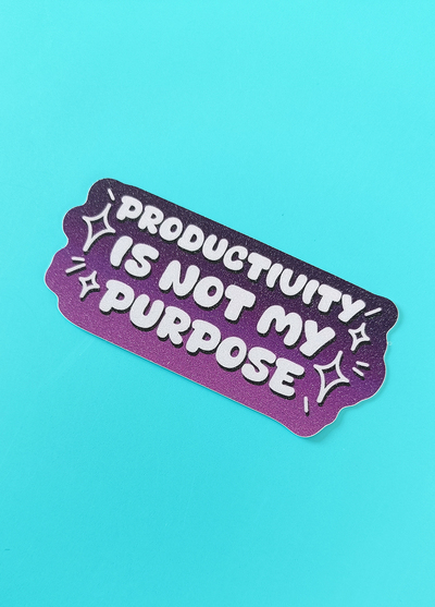 Productivity is Not my Purpose