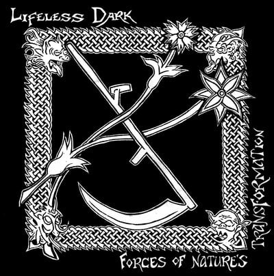 LIFELESS DARK - FORCES OF NATURES TRANSFORMATION LP