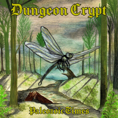 Dungeon Crypt - Paleozoic Times CD