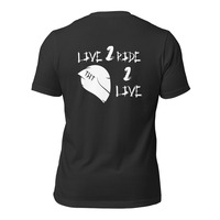 LIVE 2 RIDE, RIDE 2 LIVE Unisex t-shirt - Thumbnail 21
