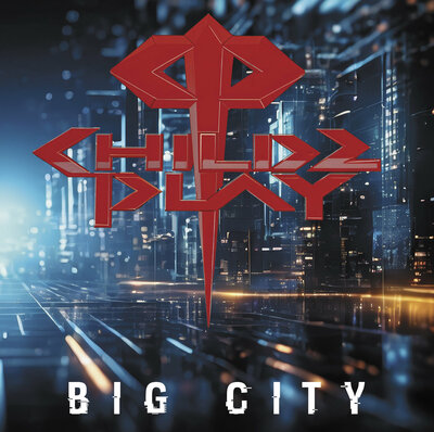 CHILDZPLAY - Big City (New CD of the Idaho HM/HR band's 1991 recordings)
