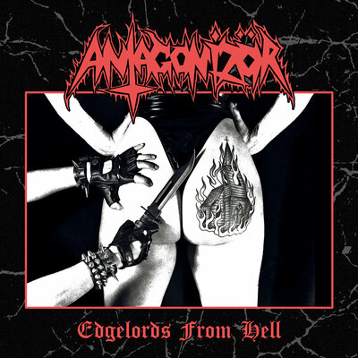 Antagonizör - Edgelords From Hell