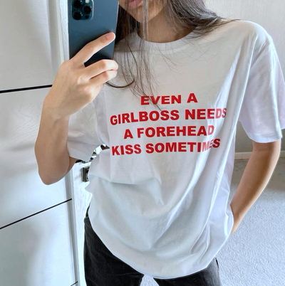 Free Shipping-EVEN A GIRLBOSS NEEDS A FOREHEAD KISS SOMETIMES TEE