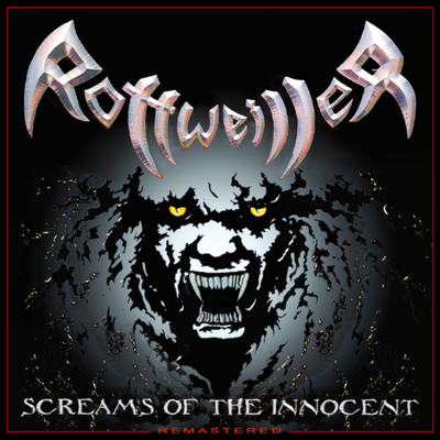Rottweiller - screams of the innocent (new remastered reissue of seattle `80s metal band's debut album - cd w/ bonus tracks) - Thumbnail 1