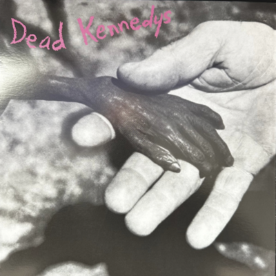 Dead Kennedys – Plastic Surgery Disasters