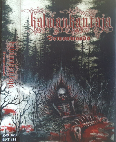 Kalmankantaja "Demonwoods" Tape