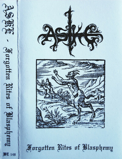 Aske "Forgotten Rites of Blasphemy" Tape