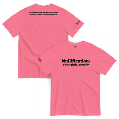 Nullification: The Rightful Remedy