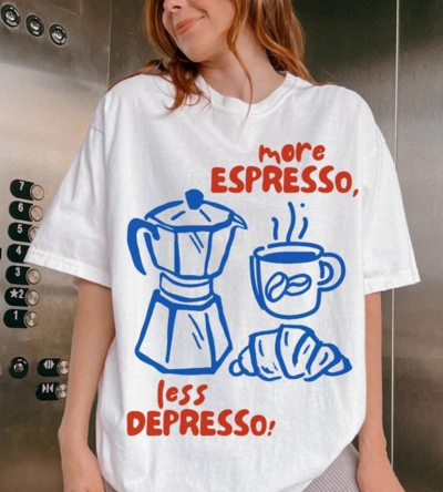 MORE ESPRESSO LESS DEPRESSO WHITE TEE