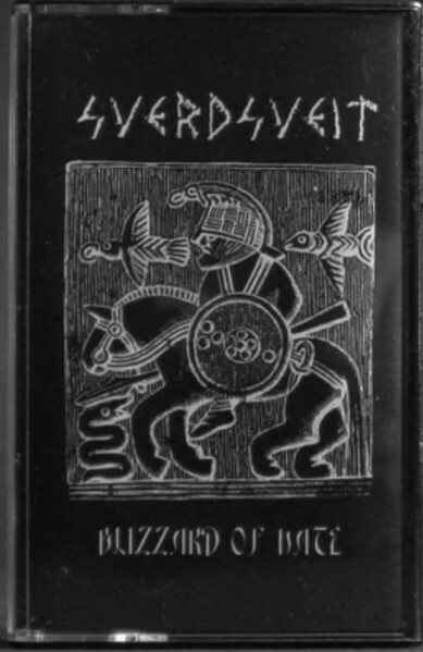 Sverdsveit "Blizzard of Hate" Tape