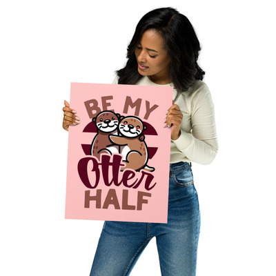 Be my otter half  - valentines day poster - Thumbnail 4