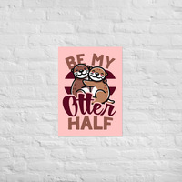 Be My Otter Half  - Valentines Day Poster - Thumbnail 5