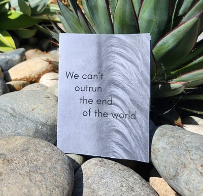 We can't outrun the end of the world