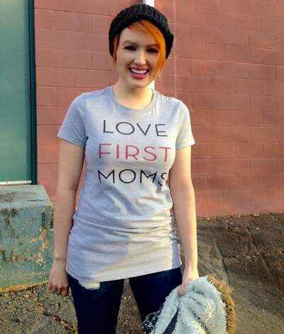 Love First Moms T-Shirt