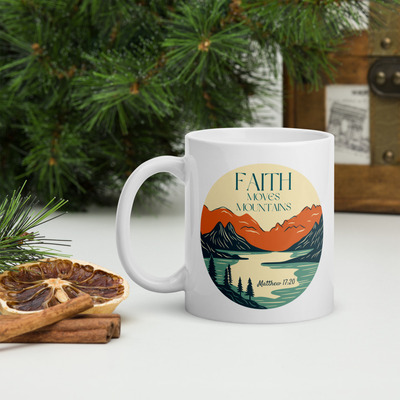 Faith Moves Mountains White glossy mug