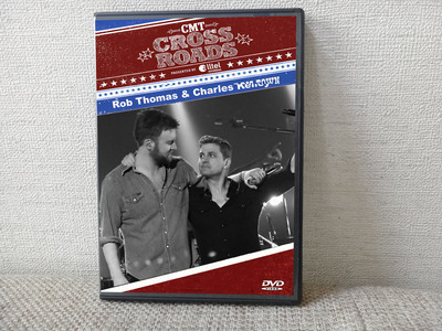 ROB THOMAS & CHARLES KELLEY CMT Crossroads 2015 DVD