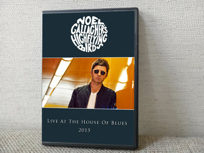 NOEL GALLAGHER'S HIGH FLYING BIRDS Live At The House Of Blues 2015 DVD