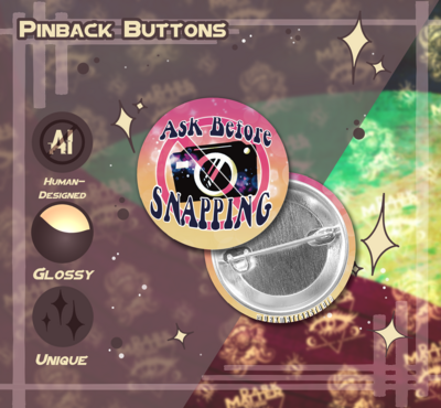 Ask Before Snapping | Pinback Buttons
