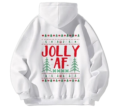 Jolly AF Hoodie - Funny Christmas Ugly Sweater Style Hoodie - Holiday Humor - Festive Unisex Pullover Hooded Sweatshirt - White or Black