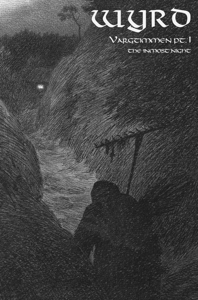 Wyrd “Vargtimmen Pt. I: The Inmost Night" Tape