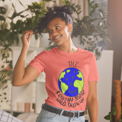 The World Is Run By Those Who Show Up