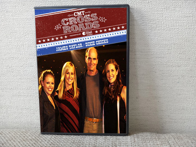 JAMES TAYLOR & DIXIE CHICKS CMT Crossroads DVD