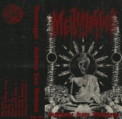 Methmaggot "Guidance From Madness" Tape