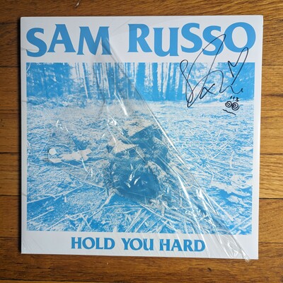 Signed copy of Sam Russo "Hold You Hard" LP