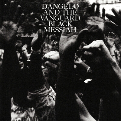 D'Angelo & the Vanguard - Black Messiah