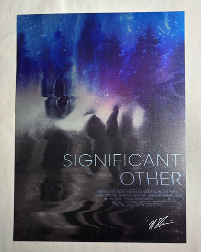 RARE: "Significant Other" Special Edition 13" x 19" Metallic Foil Poster designed by me (2022)