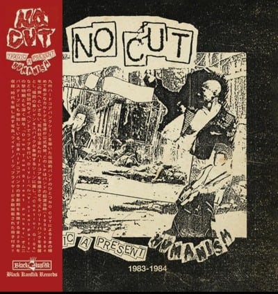 NO CUT - Humanism / Tragic A Present 1983-1984 CD