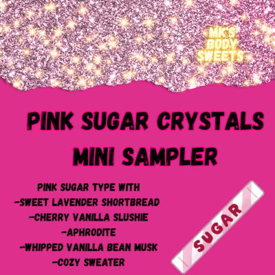 Pink Sugar Crystals mini wax sampler